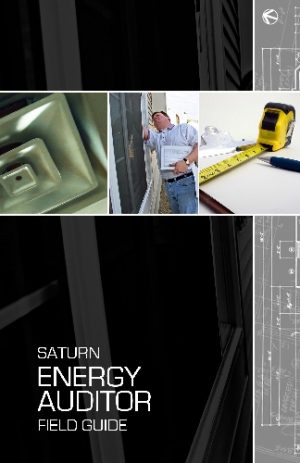Saturn Energy Auditor Field Guide